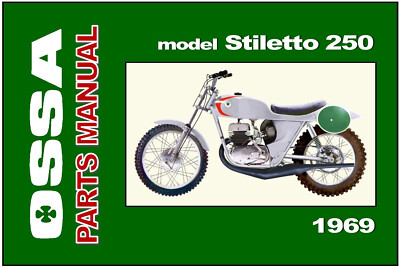 OSSA Parts Manual Stiletto MotoCross MC Scrambler AS 250 1969 VMX Spares Catalog