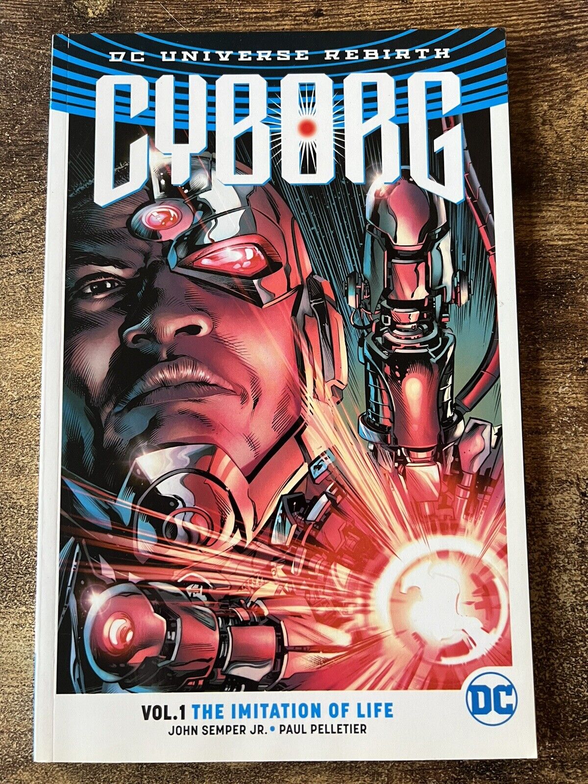 Cyborg Vol 1 The Imitation of Life DC Universe Rebirth Comic Book NEW