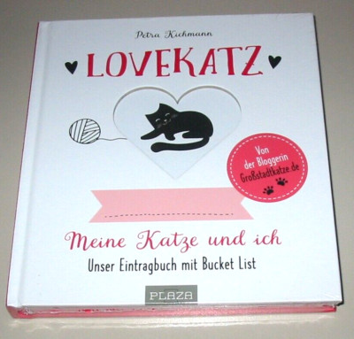 Lovekatz - Meine Katze und ich - Unser Eintragbuch mit Bucket List NEU!