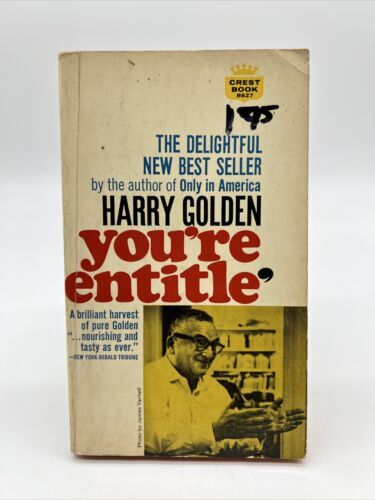YOU'RE ENTITLE' BY HARRY GOLDEN 1ST CREST PRINT 1963 VINTAGE Paperback - Picture 1 of 6