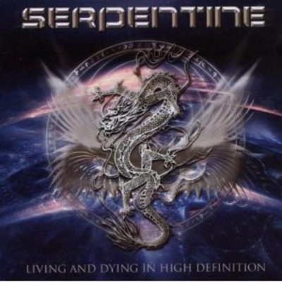 Serpentine - Living and Dying in High Definition CD NEU OVP