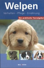 Praktischer Tierratgeber: Welpen (unbenutzt)