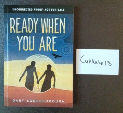 Ready When You Are by Gary Lonesborough 3/22 BRAND NEW ARC Advance Reader Copy