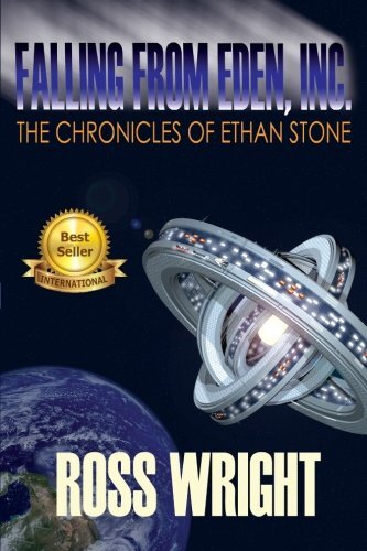 Falling From Eden Inc.: The Chronicles Of Ethan Stone: Volume 1.by Wright New<| - Foto 1 di 1