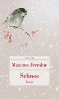 Schnee | Roman | Maxence Fermine | Deutsch | Taschenbuch | 112 S. | 2024