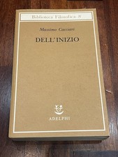 Massimo Cacciari - Dell'inizio  - Adelphi