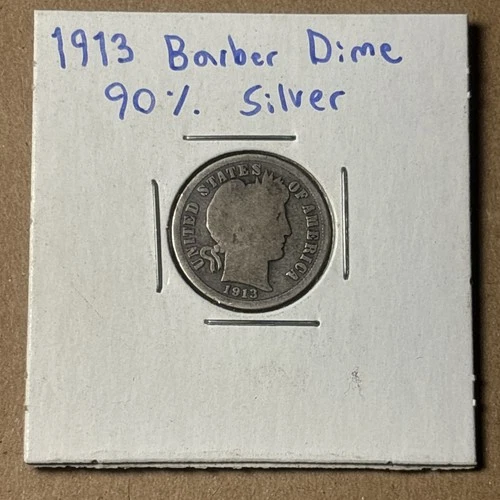 1913-P Barber Dime 90% Silver Average Circ - 🇺🇸 1913 Barber Dime Silver 🇺🇸✨