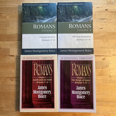 James M Boice, ROMANS An Expositional Commentary, Vol. 1,2,3,4 Full Set HB & PB