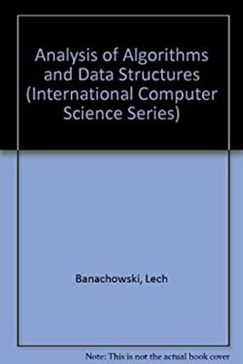 Analysis of Algorithms and Data and Structures Hardcover Lesek Ba