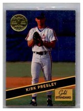 1994 Signature Rookies Gold Standard - [Base] #67 - Kirk Presley baseball card 