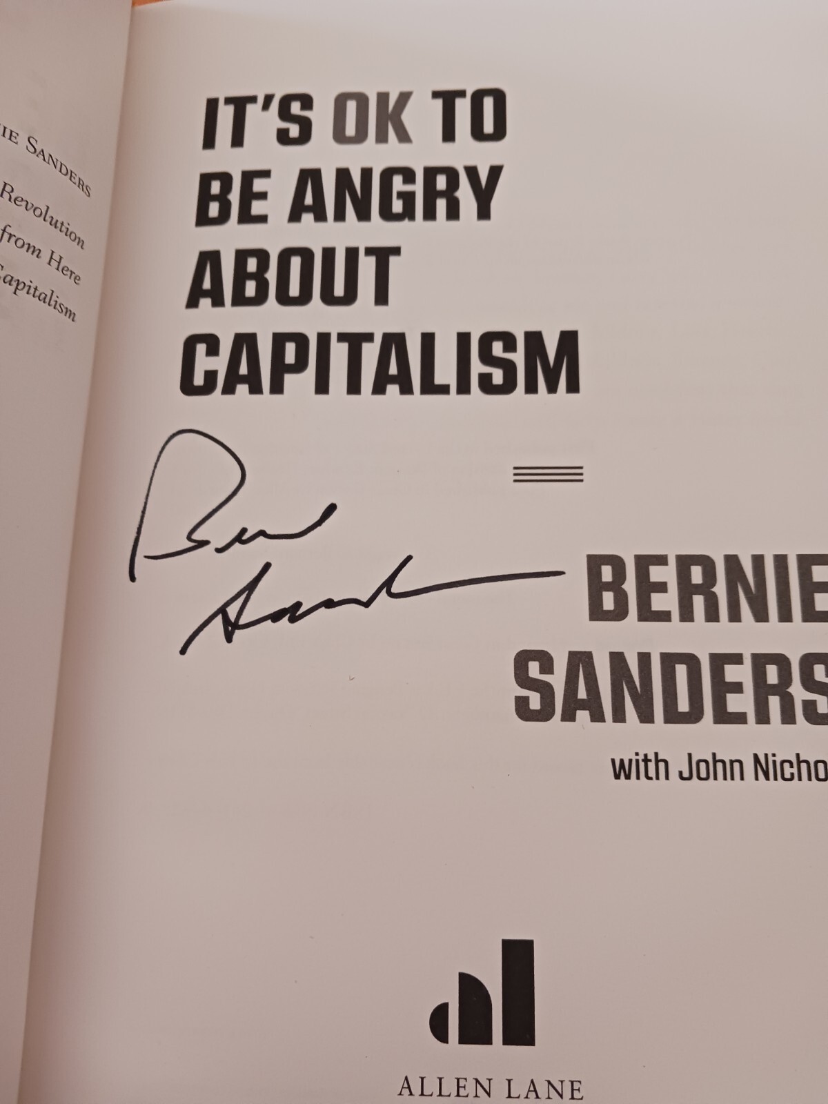 It's OK To Be Angry About Capitalism by Bernie Sanders SIGNED Hardcover
