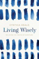 Living Wisely Cynthia Heald Taschenbuch Englisch 2020 NavPress EAN 9781641582001