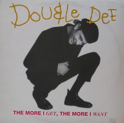 Double Dee - More I Get The More I Want - Used Vinyl Record 12 - Y5826z