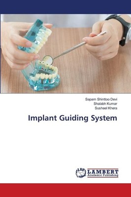 Implant Guiding System Sapam Shinttoo Devi