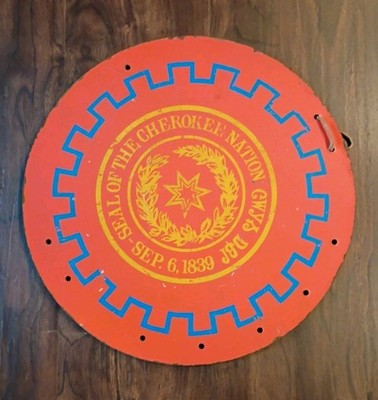 Vintage Native American Screen Printed Shield Sign SEAL OF CHEROKEE NATION 15.5''