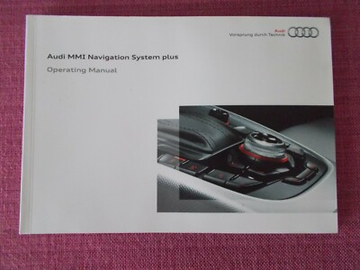 AUDI MMI NAVI NAVIGATION / AUDIO / TELEFON / TV HANDBUCH A3 A4 A5 S6 A8 Q5 Q7. 