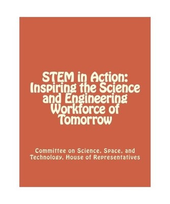 STEM in Action: Inspiring the Science and Engineering Workforce of Tomorrow, Hou