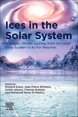 Ices in the Solar-System - 9780323993241