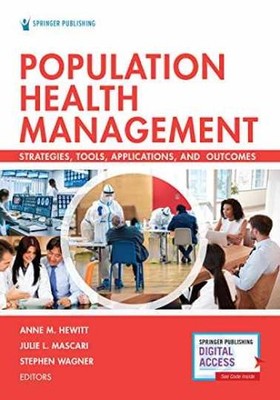 Population Health Management: - Paperback, by Hewitt PhD MA - Very Good