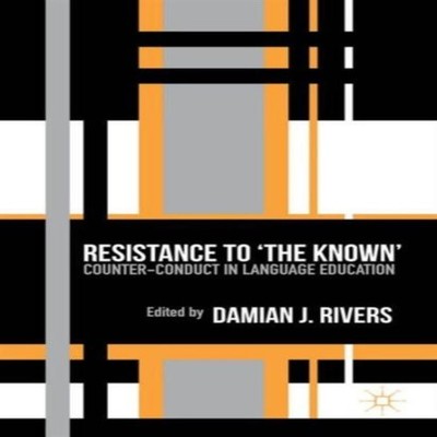 Resistance to the Known Counter-Conduct in Language Education Spr