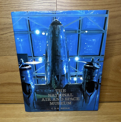 The National Air and Space Museum by C.D.B. Bryan (1979, HC, Abrams, Illus)