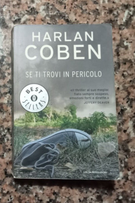 Wenn du in Gefahr bist - Harlan Coben - Oscar Mondadori