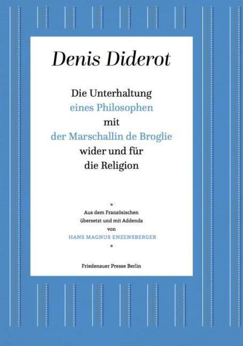 Thumbnail - Denis Diderot / Die Unterhaltung Eines Philosophen Mit Der Mar