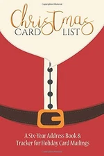 CHRISTMAS CARD LIST: A SIX-YEAR ADDRESS BOOK & TRACKER FOR By Journals For Women