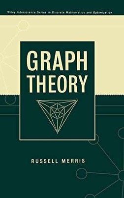 Graph Theory (Wiley Series in Discrete - Hardcover, by Merris Russell - Good