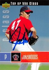 Jake Woods autographed Baseball Card 2004 Upper Deck Top of the Class Rookie 139