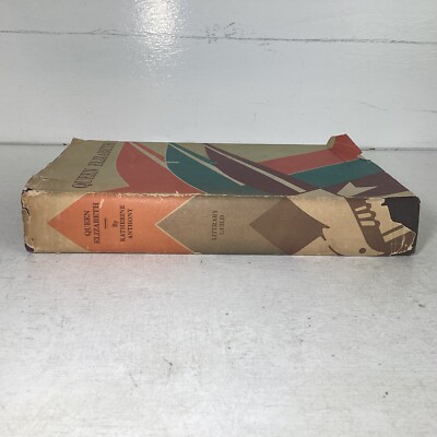 Queen Elizabeth By Katherine Anthony Literary Guild 1929 1st Ed