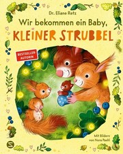 Wir bekommen ein Baby, kleiner Strubbel Eliane Retz