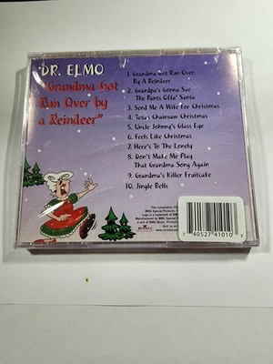 DR. ELMO ''GRANDMA GOT RUN OVER BY A REINDEER'' (CD) 10 Songs! Factory Sealed CD47
