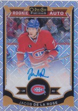15-16 OPC Platinum Jacob De La Rose /125 Auto Rookie Traxx Canadiens 2015