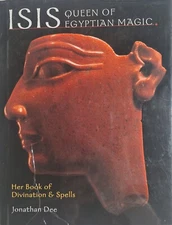 Isis, Queen Of Egyptian Magic