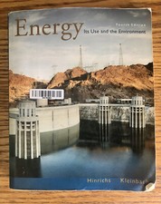 Energy: Its Use and the Environment - Paperback By Hinrichs, Roger A. - GOOD