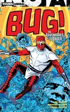 Bug! The Adventures of Forager by Lee Allred (Paperback)