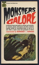 MONSTERS GALORE Fawcett No. d1544, Horror Stories, 1st Printing, V. FINE, 1965