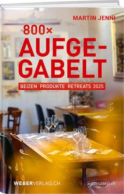 800 Mal Aufgegabelt | Martin Jenni | deutsch
