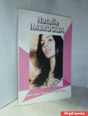NATALIE IMBRUGLIA - VON DER SEIFENOPER ZUR POPMUSIK (Der Alte) NEUES BUCH