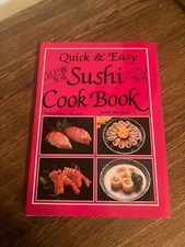 Quick & Easy Sushi CookBook