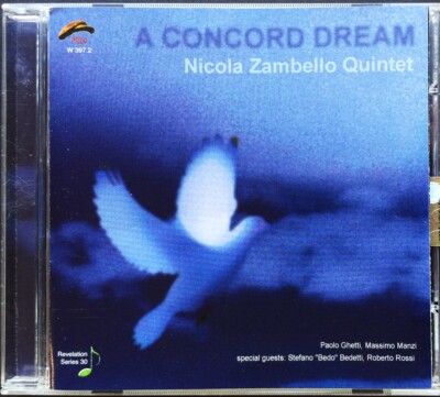 NICOLA ZAMBELLO 5tet A CONCORD DREAM Philology JAZZ Roberto Rossi Massimo Manzi