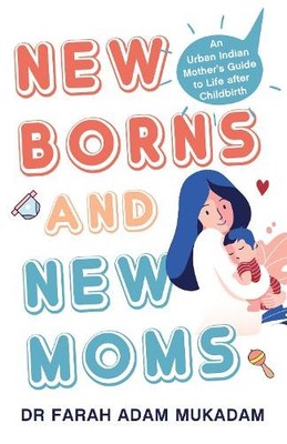 Farah Adam Newborns and New Moms (Taschenbuch) (US IMPORT)