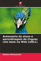 Autonomia Do Aluno E Aprendizagem De LíNguas Com Base Na Web (Wbll) Mohammed
