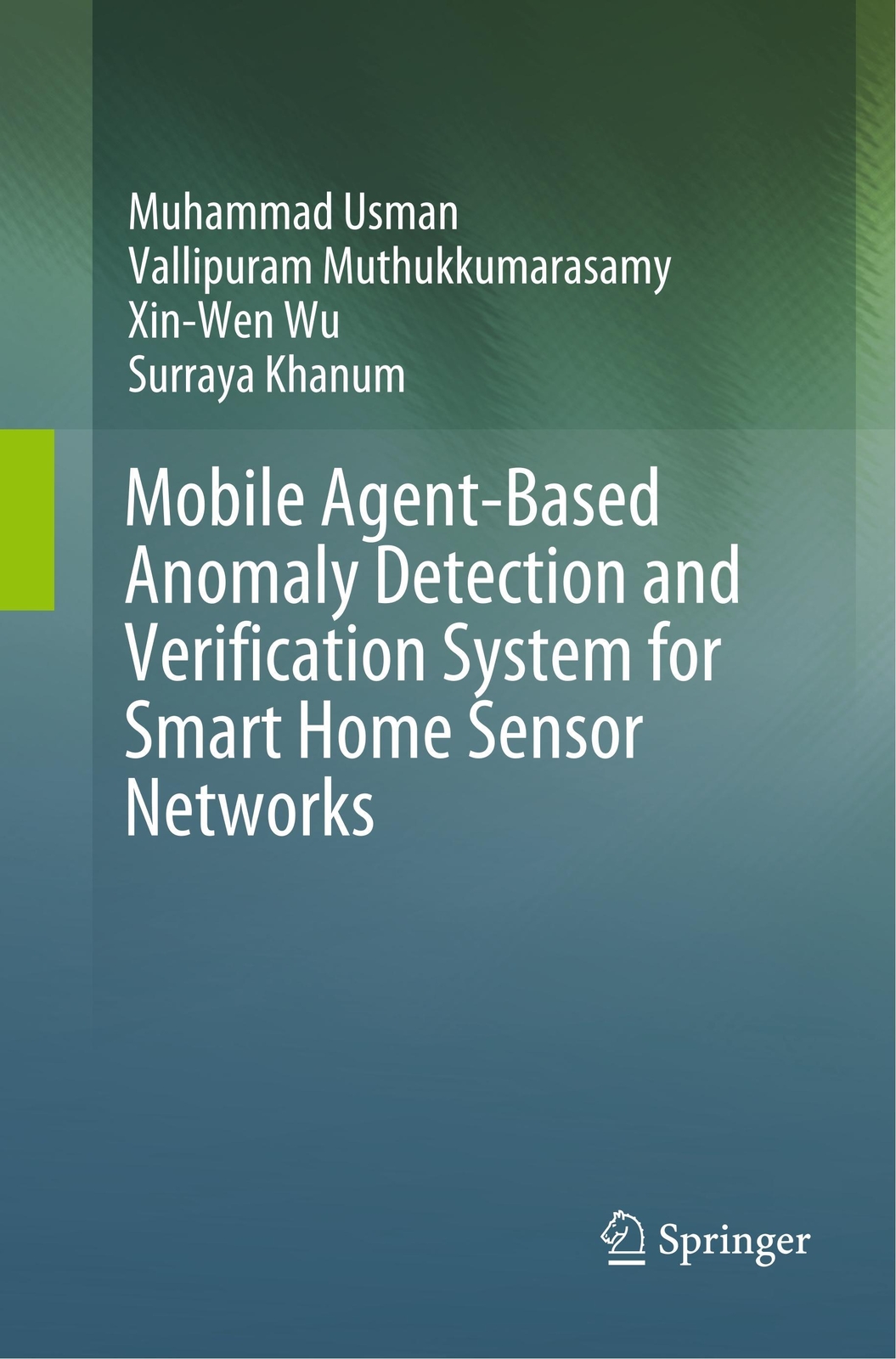 Thumbnail - Mobile Agent-based Anomaly Detection And Verification System For Smart