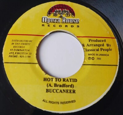 Buccaneer - Hot To Ratid / Cut Up Riddim Vinyl 45 - 2000 Opera House - Jamaica 