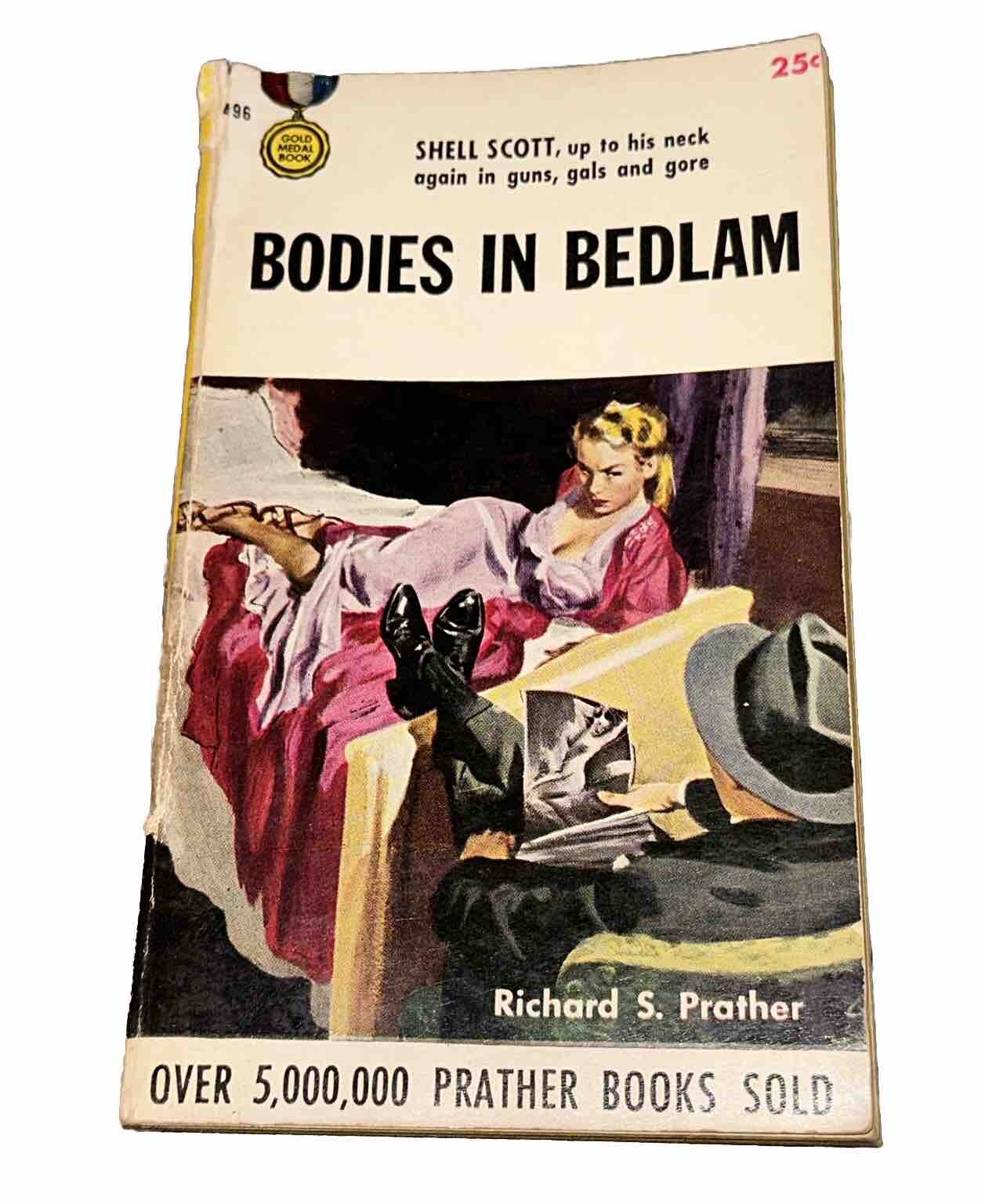 Bodies in Bedlam by Richard S. Prather 1956  Fawcett Paperback 496