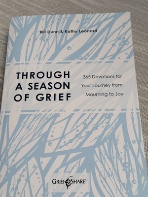 Through a Season of Grief: 365 Devotions for Your Journey from Mourning to Joy