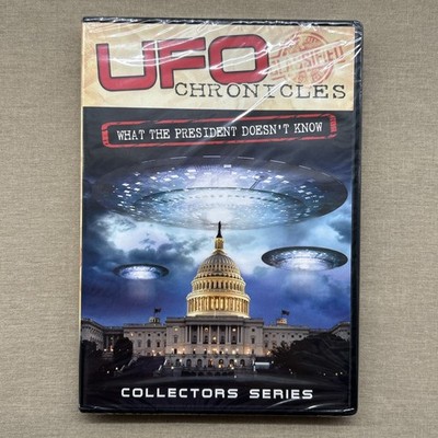 UFO Chronicles: What The President Doesn't Know (DVD 2012 NEW) Collectors Series