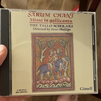 Sarum Chant Missa in Gallicantu the Tallis scholars Gimells cd complete 